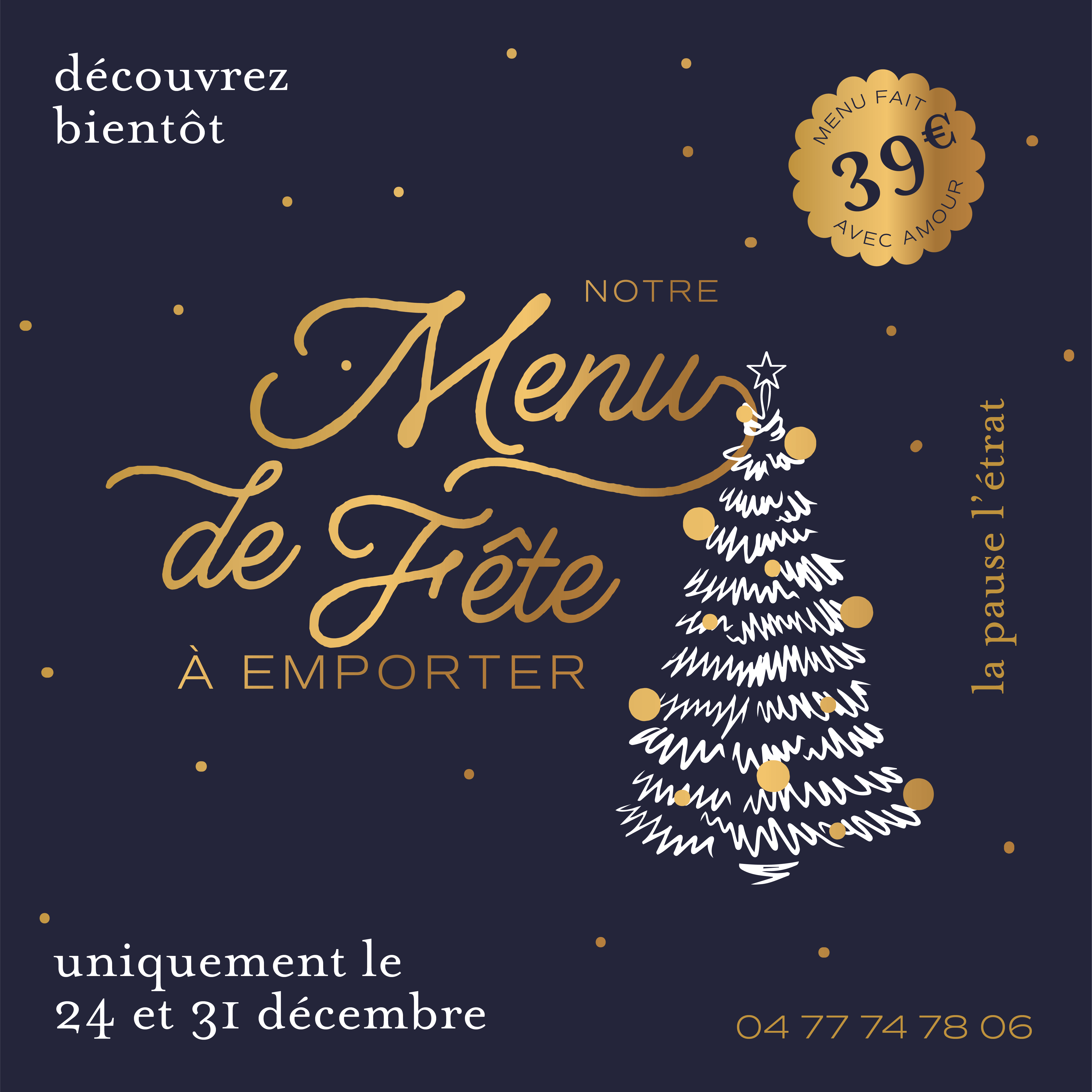 Menu de Fêtes 2023 - Restaurant La Pause à L'Etrat