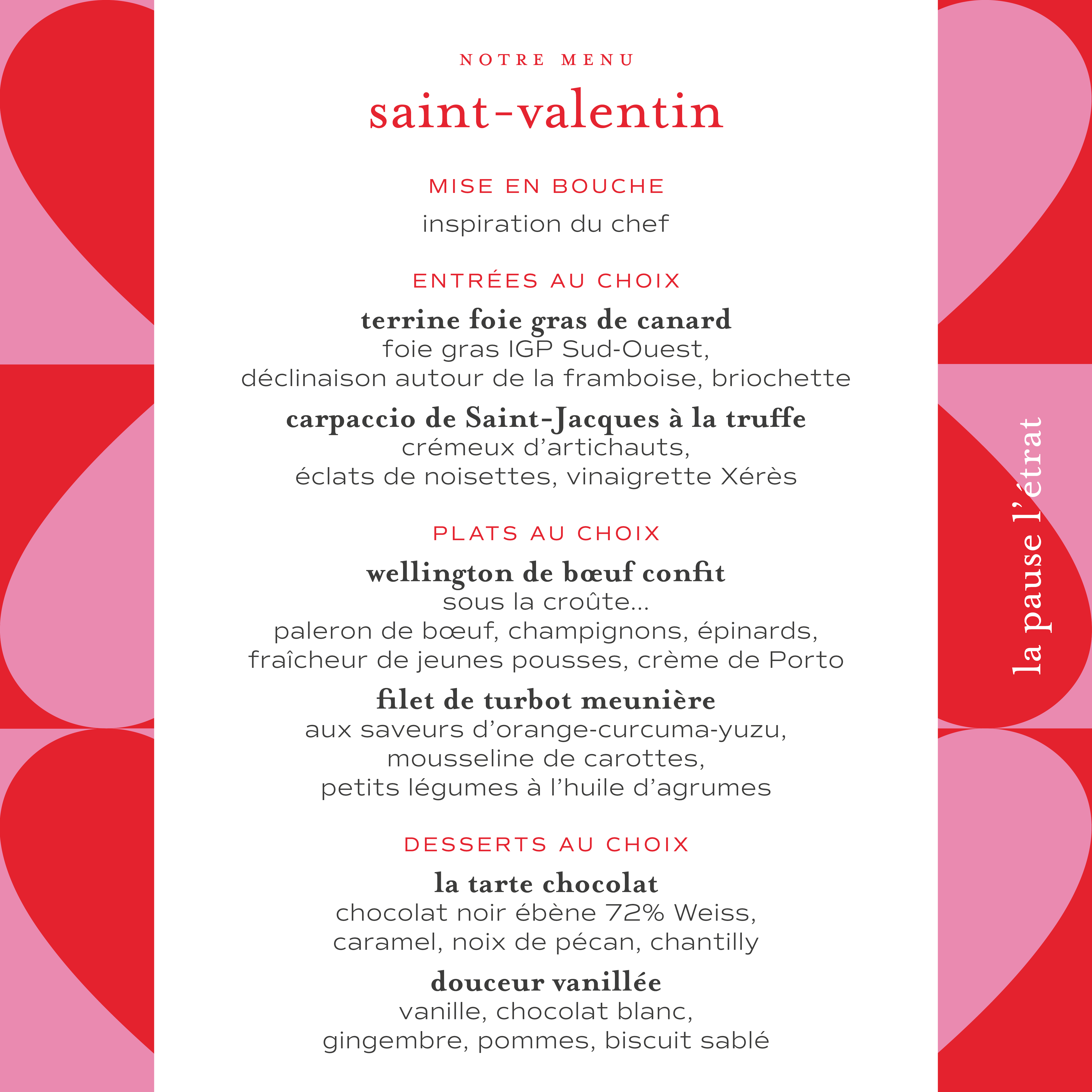 Menu Saint-Valentin 2025 - Restaurant La Pause, L'Etrat